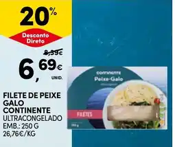 Continente Filete de peixe galo continente ultracongelado promoção