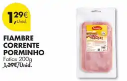 Pingo Doce Fiambre corrente porminho fatias promoção
