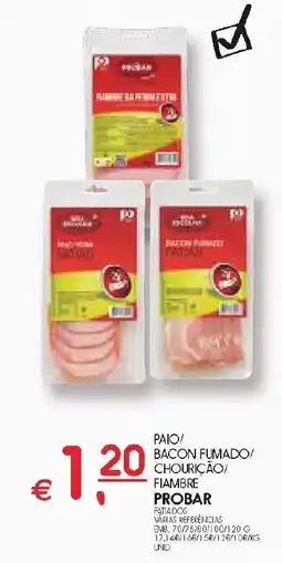 Meu Super Paio/ bacon fumado/ chourição/ fiambre probar promoção