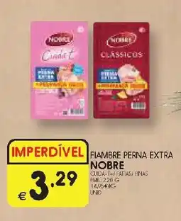 Meu Super Fiambre perna extra nobre promoção