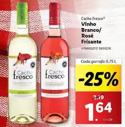 Lidl Cacho fresco - vinho branco/rosé frisante promoção