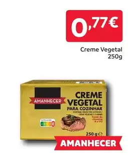 Amanhecer Creme Vegetal promoção