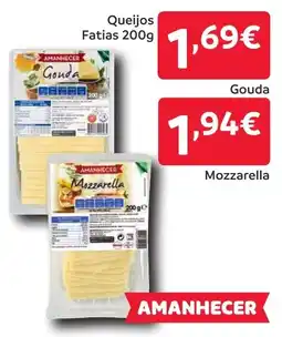 Amanhecer Queijos Fatias Gouda promoção