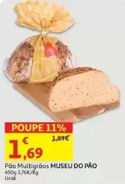 Auchan Pão Multigrãos MUSEU DO PÃO promoção