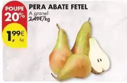 Pingo Doce A+ - pera abate fetel promoção
