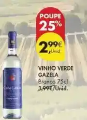 Pingo Doce Gazela - vinho verde promoção