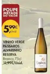 Pingo Doce Valor - vinho verde passaros alvarinho reserva promoção
