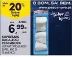 Continente Pescanova - supremas bacalhau promoção