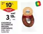 Continente Continente - chourico de carne de arganil promoção