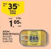 Continente Bom petisco - atum em oleo emb.: 78 g promoção