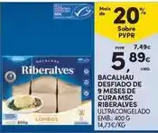 Continente Riberalves - bacalhau desfiado de 9 meses de cura msc promoção