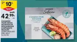 Continente Continente - camarão tigre medio selvagem de mocambique promoção