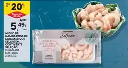 Continente El corte inglés - gambas rosa de macambique contiente de jamon serrano seleccion promoção