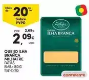 Continente Milhafre - queijo iha branca promoção