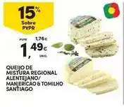 Continente Santiago - queijo de mistura regional alentejano/ manjericao & tomilho promoção