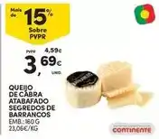 Continente Continente - queijo de cabra atabafado segredos de barrancos promoção