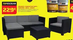 Bricomarché Conjunto "manhattan "sofá + cadeirão + mesa + banco promoção