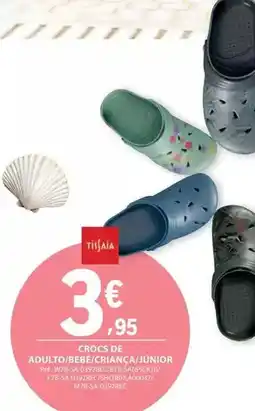 E.Leclerc Crocs - crocs de adulto/bebe/ciranca/junior promoção