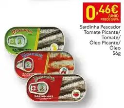 Recheio Pescador - sardinha tomate picante/ tomate/ oleo picante/ oleo promoção