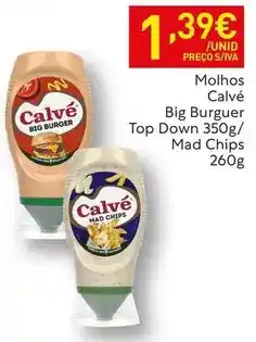 Recheio Calvé - molhos big burguer top down 350g/ mad chips 260g promoção