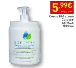 Recheio Soft&co - creme hidratante corporal promoção