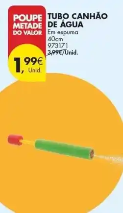 Pingo Doce Valor - tubo canhão promoção
