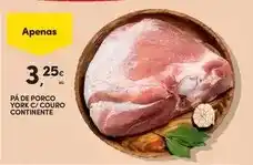 Continente Continente - pa de porco york c/ couro promoção