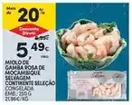 Continente Continente - miolo de gamba rosa de moçambique selvagem selecao promoção