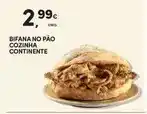 Continente Continente - bifana no pao cozinha promoção