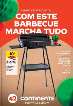 Continente Continente - com estè barbecue marcha tudo promoção