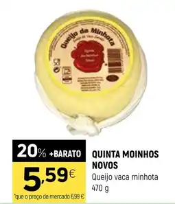 Coviran QUINTA MOINHOS NOVOS Queijo vaca minhota promoção