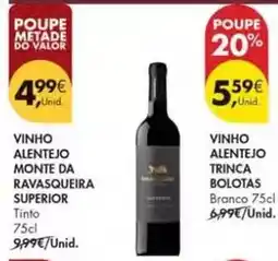 Pingo Doce Monte da ravasqueira - vinho alentejo troco promoção