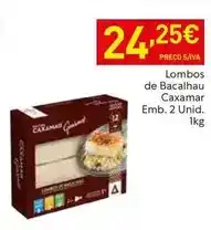 Recheio Lombos de bacalhau promoção