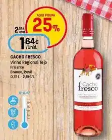 Intermarché Cacho fresco - vinho regional tejo frisante branco, rose promoção
