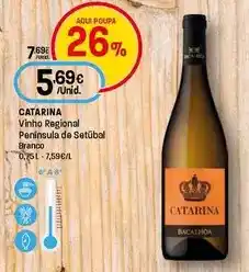 Intermarché Catarina - vinho regional península de setúbal branco promoção