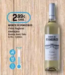 Intermarché Monte de pinheiros - vinho regional alentejano branco, rose, tinto promoção
