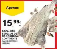 Continente Bom dia Continente - bacalhau especial de 19 da noruega promoção