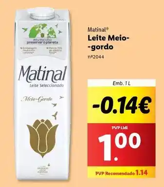 Lidl Matinal - leite meio-gordo promoção