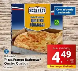 Lidl Mcennedy - pizza frango barbecue/quatro queijos promoção