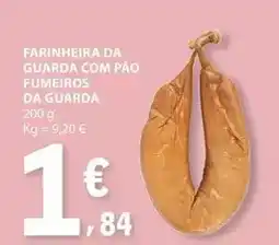 E.Leclerc com - farinheira da guarda com pao fumeiros da guarda promoção