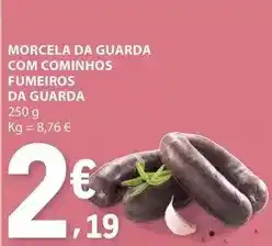E.Leclerc com - morcela da guarda com comins fumeiros da guarda promoção