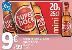 E.Leclerc Super bock - cerveja com álcool promoção