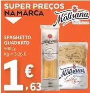 E.Leclerc La molisana - spaghetto quadrato promoção