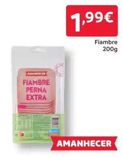 Amanhecer Fiambre promoção