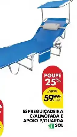 Pingo Doce Sol - espreguicadeira c/almofada e apoio p/guarda promoção