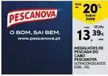 Continente Pescanova - medalhoes de pescada do cabo promoção
