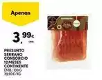 Continente Continente - presunto serrano consorcio 12 meses promoção