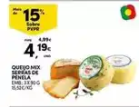 Continente Serras de penela - queijo mix promoção