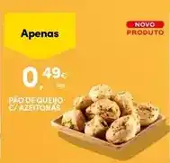 Continente Pao de queijo c/azeitonas promoção