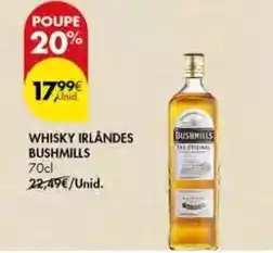 Pingo Doce Bushmills - whisky irlandes promoção
